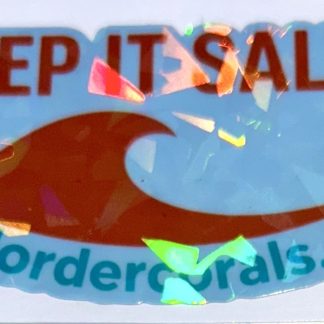 M.O.C Keep It Salty Sticker